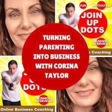 Corina Taylor: Turning Parenting Skills Into Online Business