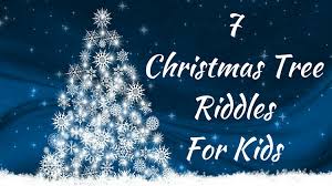 'tis the season for christmas riddles brain teasers! Christmas Tree Riddles