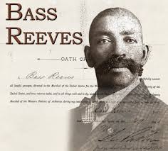 Official Bass Reeves Deputy U.S. Marshal & Muskogee Oklahoma Policeman