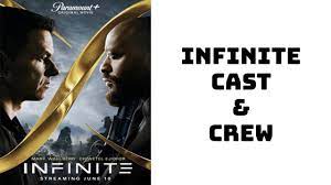 Infinite potential takes us on a mystical and scientific journey into the nature of life and reality with david bohm, the man einstein called his spiritual son and the dalai lama his science guru. Infinite Movie Cast And Crew 2021 Paramount Cinema Yt Youtube