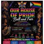Our House of Pride Ball & Fair