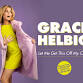 Grace Helbig - Hanna Theatre, 2067 E 14th St Event Image