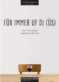 Der text wurde leicht verändert und heisst für diese aktion für immer uf üs. Fur Immer Uf Di Us Corsin Tuor