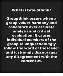 What Is Groupthink Groupthink Occurs When A Group Values Capricorn Quotes Capricorn Life Capricorn Facts