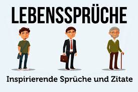 Lebensspruche 60 Spruche Und Zitate Uber Das Leben