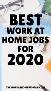 The Best Work From Home Jobs For 2021 In 2021 Work From Home Jobs Legit Work From Home How To Get Money Fast