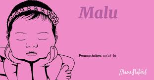 Meanings and origins, popularity, pronunciations, sibling names, surveys.and add your own insights! Malu Name Meaning Origin Popularity Girl Names Like Malu Mama Natural