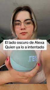 El Lado Oscuro De Alexa