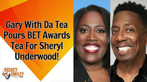 Gary With Da Tea Pours Pre-BET Awards Tea For Sheryl Underwood!