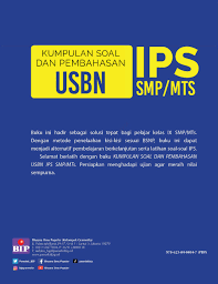 Maybe you would like to learn more about one of these? Kumpulan Soal Dan Pembahasan Usbn Ips Smp Mts Book By Rizqi Fadlilah S Pd Gramedia Digital