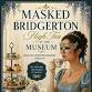 Masked Bridgerton Inspired High Tea