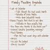 Often the topic relates to a problem that the family is experiencing, although family meetings can also be used to plan time together or to try to prevent problems from occurring. 1