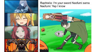 Anime Memes Only True Fans Will Find Funny The Rising Of The Shield Hero Edition 3 Youtube