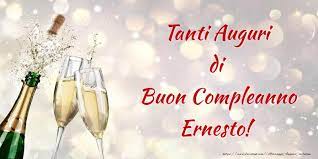 Cartoline Con Nome Ernesto Di Compleanno Pagina 4 Cartolineconnomi Com