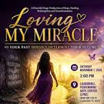 Loving My Miracle