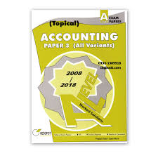 A Level Accounting P3 All Variants Topical Solution 2019 Edition Redspot Cbpbook Pakistan S Largest Online Book Store Past Papers Accounting Exam Papers