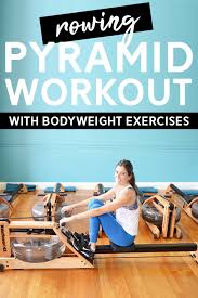 rowing pyramid workout with bodyweight