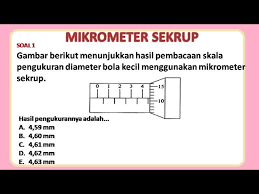 Contoh soal mikrometer sekrup brainly. 2 Contoh Soal Mikrometer Sekrup Dan Pembahasan Youtube