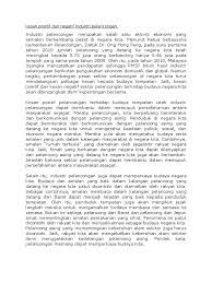 Melalui pelancongan, kita berpeluang berinteraksi dan berkomunikasi dengan pelancong asing. Kesan Positif Dan Negatif Industri Pelancongan