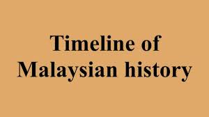 Because malaysia itself is divided between the two regions, the history of the country can be understood only within a broad geographic context. Timeline Of Malaysian History Youtube