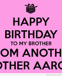 Happy birthday to my brother who is my caregiver. Older Brother Birthday Quotes Quotesgram