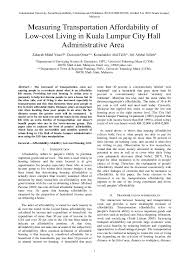 Getting around malaysia is relatively easy. Pdf Measuring Transportation Affordability Of Low Cost Living In Kuala Lumpur City Hall Administrative Area Siti Salleh And Kamaluddin Talib Academia Edu