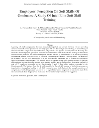 Malaysia is all known to us today as one of the most prime developing countries among all asian countries around the world. Pdf Employers Perception On Soft Skills Of Graduates A Study Of Intel Elite Soft Skill Training