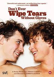 View all adam lundgren movies (11 more). Amazon Com Don T Ever Wipe Tears Without Gloves Adam Lundgren Adam Palsson Bjorn Kjellman Simon J Berger Emil Almen Simon Kaijser Movies Tv