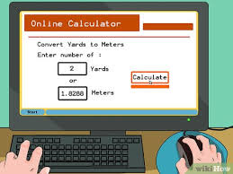 How To Convert Yards To Meters With Unit Converter Wikihow