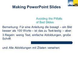 Powerpoint gibt es für windows und. Making Powerpoint Slides Avoiding The Pitfalls Of Bad Slides Bemerkung Fur Eine Anleitung Die Besagt Ein Bild Besser Als 100 Worte Ist Das Zu Text Lastig Ppt Download