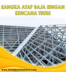 Toko menjual harga perbatang maupun harga partai besar rangka atap baja ringan dengan berbagai merk,jenis dan ukuran kualitas terbaik daftar harga terbaru bisa dilihat disini. Harga Rangka Baja Ringan Kencana Truss Terbaru Termurah 2021 Promo