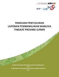 Maybe you would like to learn more about one of these? Pdf Panduan Penyusunan Laporan Pembangunan Manusia Tingkat Provinsi Lpmp Gregorius Irwan Suryanto Academia Edu