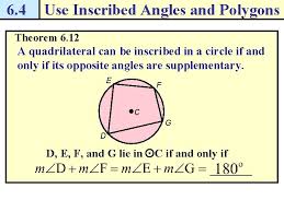 We use ideas from the inscribed angles conjecture to see why this conjecture is true. 6 4 Use Inscribed Angles And Polygons Theorem