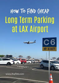 Long Term Parking At Lax Airport Lax Parking Guide Ultimate Guide To Finding Cheap Long Term Parking At Lax Airport Economy Lot E Lax Hotel Parking Websites