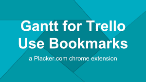 Gantt For Trello Chrome Extension Load Settings From Bookmark