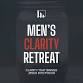 Men’s Clarity Retreat