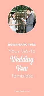 Your Go To Wedding Vow Template Wedding Vows Template Writing Vows Wedding Vows