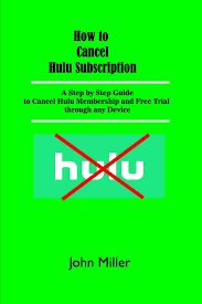 How do i cancel hulu account. How To Cancel Hulu Subscription A Step By Step Guide To Cancel Hulu Membership And Free Trial Through Any Device Miller John Amazon De Bucher