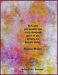 Although that's uncomfortable and painful, it gives you something to work with. Pin By Jackie Reineke On Art Therapy Quotes And More Therapy Quotes Art Therapy Therapy