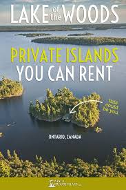 6 Lake Of The Woods Resorts On Private Islands You Can Rent Private Island Private Island Resort Island Travel