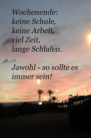 Lustiger Spruch Zum Wochenende Lustige Spruche Spruche Lustig