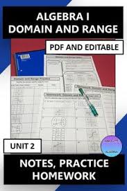Algebra I Domain And Range Notes Practice Homework Pdf And Editable U2 Algebra I Algebra Algebra Notes