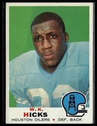 1969 Topps #152 W.K. Hicks