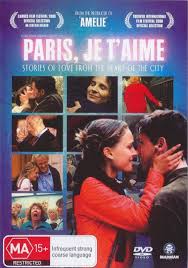 Paris Je T Aime Paris Movie Love Film Paris Movie Love Movie