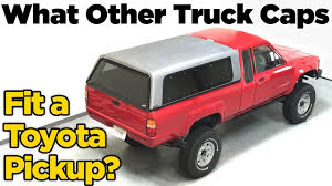 Standard cab, access cab, or double cab long bed truck (w/ 6′ composite bed): Toyota Pickup Truck Cap Camper Shell What Fits Youtube