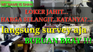 Maybe you would like to learn more about one of these? Loker Jahit Terbaru 2020 Lowongan Kerja Terbaru Youtube