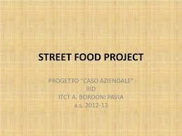 52 reviews by visitors and 9 detailed photos. Ppt Street Food Project Powerpoint Presentation Free Download Id 5177970