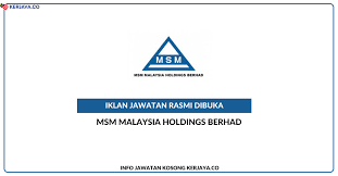 (msm johor), a subsidiary of msm malaysia holdings berhad (msm) operates msm's new sugar refinery based in tanjung langsat, johor which is set to be the largest standalone sugar refinery in malaysia. Msm Malaysia Holdings Berhad Jawatan Kosong