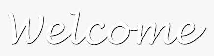 To created add 23 pieces, transparent welcome images of your project files with the background. Welcome No Background White Hd Png Download Transparent Png Image Pngitem