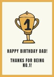Birthday Greetings For Dad A Cute Happy Birthday Dad Card Template With A Trophy Illustration On A Bright Background Happy Birthday Dad Cards Dad Birthday Card Happy Birthday Dad